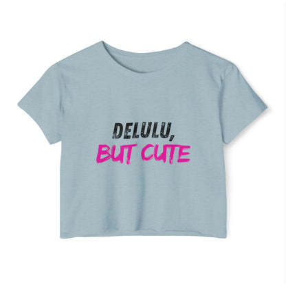 Delulu But Cute Women's Festival Crop Top, Trendy T-Shirt, Summer Top, Festival Wear, Casual Clothing, Birthday Gift