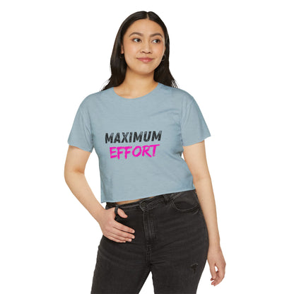 Maximum Effort Women's Festival Crop Top | Cute Summer Tee, Music Festival Shirt, Casual Outfit, Gym Wear, Gift for Her