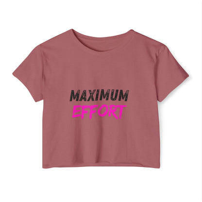 Maximum Effort Women's Festival Crop Top | Cute Summer Tee, Music Festival Shirt, Casual Outfit, Gym Wear, Gift for Her